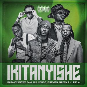 Ikitanyishe (Explicit)