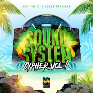 Jah Family Records - Sound System Cypher, Vol. 1