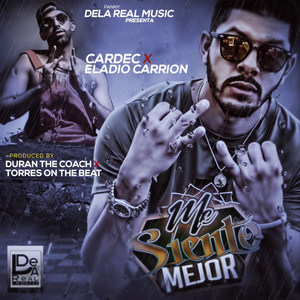 Me Siento Mejor(feat. Eladio Carrion) (Explicit)