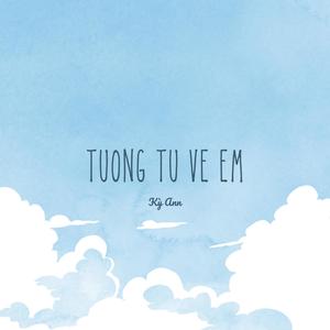 Tương Tư Về Em