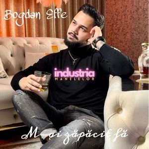 M-ai zapacit fă (feat. Bogdan Effe)