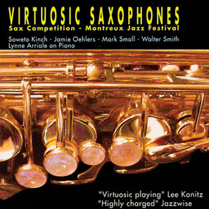 Virtuosic Saxophone - Live at the Montreux Jazz Festival