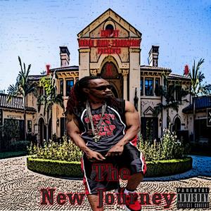 The New Journey (Explicit)