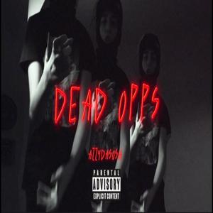 DEAD OPPS (Explicit)