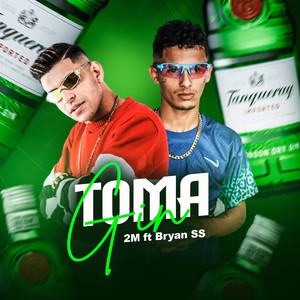 Toma Gin (Explicit)