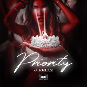 Priority (feat. DJ Pain)