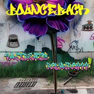 Bounce Back (feat. Royal Rosss) [Explicit]