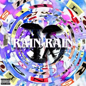 Rain Rain (feat. Fredosama) [Explicit]