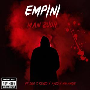 Empini (feat. Dilo, Renzo Rsa, Ayzo & Mhlangie) [Explicit]