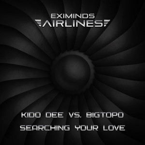 Searching Your Love (Original Mix)
