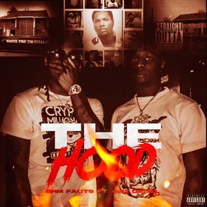 The Hood (Explicit)