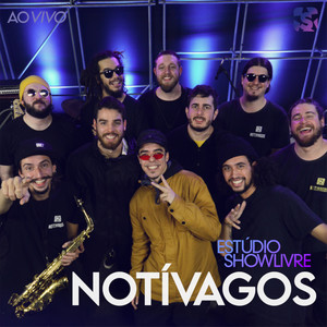 Notívagos no Estúdio Showlivre (Ao Vivo)