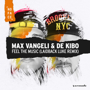 Feel The Music (Laidback Luke Extended Remix)