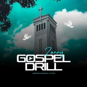 Gospel Drill