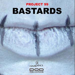 Bastards (Original Mix)