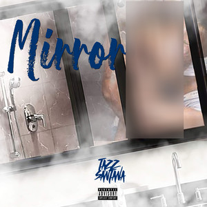 Mirror (Explicit)