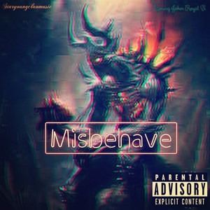 Misbehave