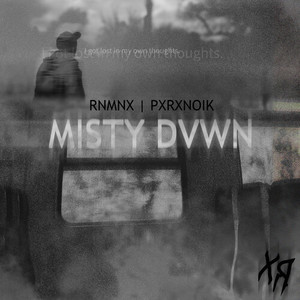 MISTY DVWN (Explicit)