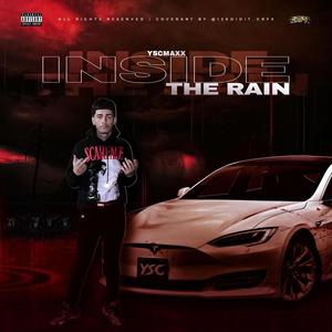 Inside the rain (Explicit)