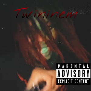 Twininem (Explicit)