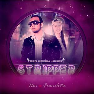 Stripper (feat. Franchita) (Explicit)