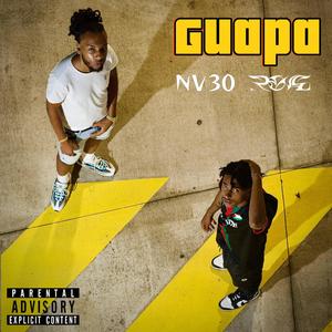 GUAPA (feat. NV30) (Explicit)