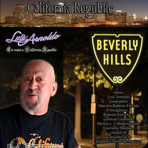 CALIFORNIA REPUBLIC (Special Version Estilo Lead)