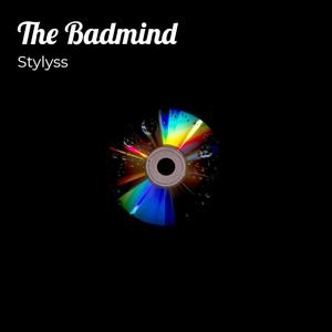 The Badmind (Explicit)