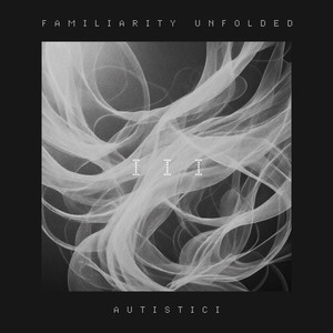 Autistici - 2.25 Degrees of Internalisation