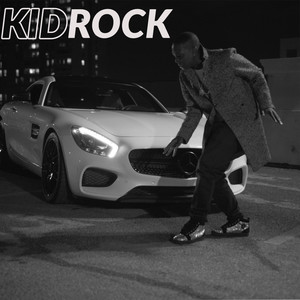 Kid Rock (Explicit)