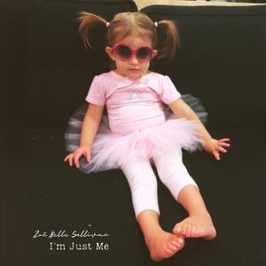 I'm Just Me
