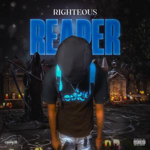 Righteous Reaper (Explicit)