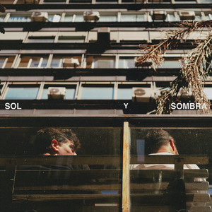 Sol y Sombra (Explicit)