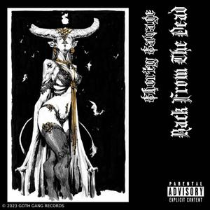 Back From The Dead (Explicit)