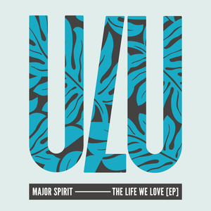 The Life We Love (EP)