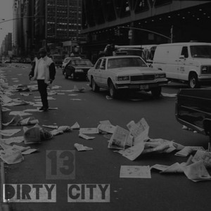 Dirty City (Explicit)