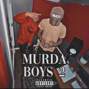 Murda Boys 2 (feat. Luh Richey) [Explicit]