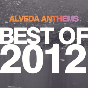 Alveda Anthems: Best of 2012