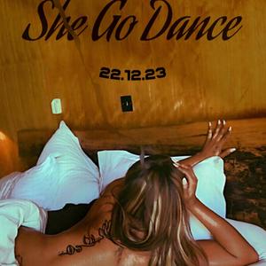She Go Dance