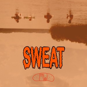 Sweat