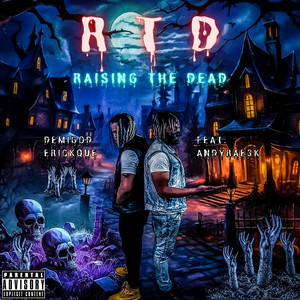 Raising The Dead (Radio Edit)
