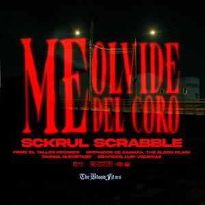 Me olvidé del coro (Explicit)