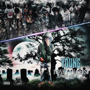 Youngmoneychasers (Ep) [Explicit]