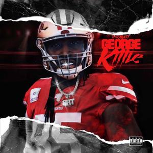 George Kittle (Explicit)