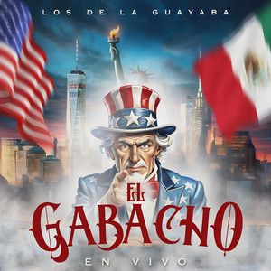 El Gabacho (En vivo)