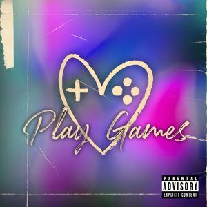 Play Games (Explicit)