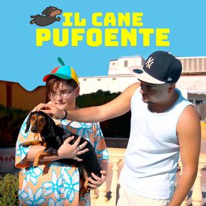 IL CANE PUFOENTE (Explicit)