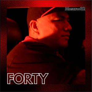 Forty (Explicit)