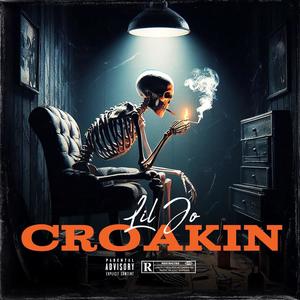 Croaking (Explicit)