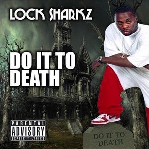 Do It To Death (Explicit)